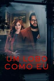 Assistir Um Lobo como Eu online